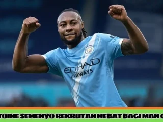 Antoine Semenyo Rekrutan Hebat Bagi Manchester City