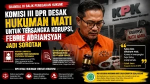 Komisi III DPR Desak Hukuman Mati untuk Tersangka Korupsi_Ilustrasi Viralterkini