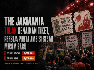 The Jakmania Tolak Kenaikan Tiket, Persija Punya Ambisi Besar Musim Baru