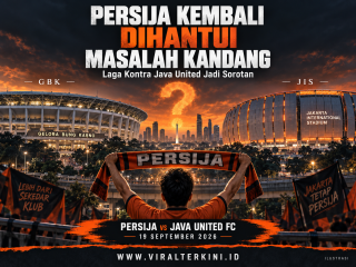 Persija Kembali Dihantui Masalah Kandang, Laga Kontra Java United Jadi Sorotan