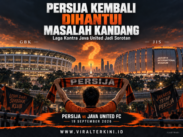 Persija Kembali Dihantui Masalah Kandang, Laga Kontra Java United Jadi Sorotan