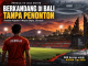 Saat GBK Bersiap untuk ASEAN Cup, Persija Harus “Berkandang” di Bali Tanpa Penonton