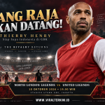 “Sang Raja” Akan Datang! Thierry Henry Siap Sapa Penggemar Indonesia dan Tampil di GBK 10 Oktober