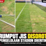 Pengelolaan JIS Disentil Shin Tae-yong: Stadion Khusus Sepak Bola, Rumput Justru Jadi Persoalan