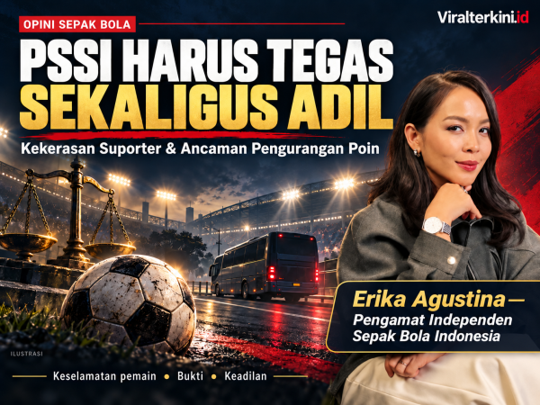 Kekerasan Suporter dan Ancaman Pengurangan Poin, PSSI Harus Tegas Sekaligus Adil